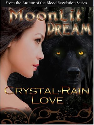 cover image of Moonlit Dream (Moonlit Novella #1)